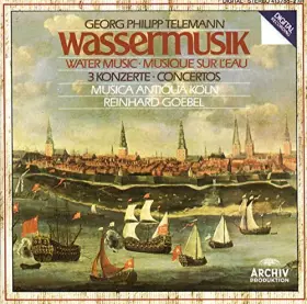 Couverture du produit · Telemann : Wassermusik ; 3 Concertos