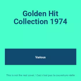 Couverture du produit · Golden Hit Collection 1974