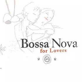 Couverture du produit · Bossa Nova For Lovers