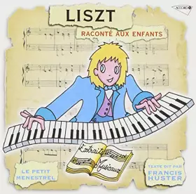 Couverture du produit · Liszt raconté aux enfants (collection