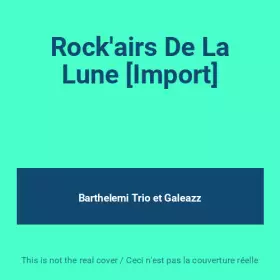 Couverture du produit · Rock'airs De La Lune [Import]