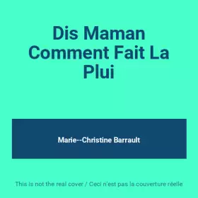 Couverture du produit · Dis Maman Comment Fait La Plui