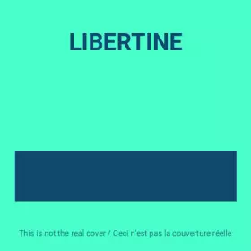 Couverture du produit · LIBERTINE