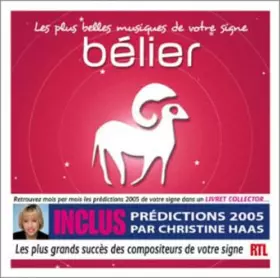 Couverture du produit · Les Plus Belles musiques de votre signe : Bélier