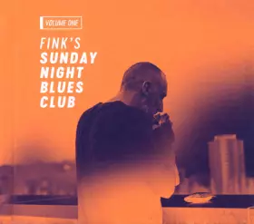 Couverture du produit · Fink's Sunday Night Blues Club Volume One