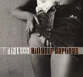 Couverture du produit · Kill Your Darlings