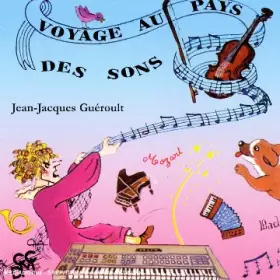 Couverture du produit · Voyage Au Pays des Sons