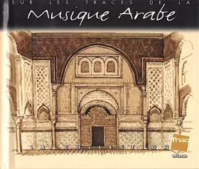 Couverture du produit · Sur Les Traces De La Musique Arabe
