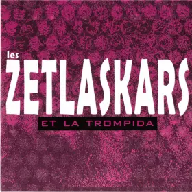 Couverture du produit · Les Zetlaskars Et La Trompida