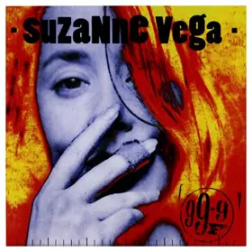 Couverture du produit · 99.9 F Suzanne Vega