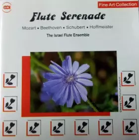 Couverture du produit · Flute Serenade - Mozart, Beethoven, Schubert u.a.