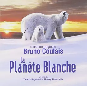 Couverture du produit · La Planète Blanche (Bof)