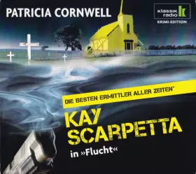 Couverture du produit · Kay Scarpetta In »Flucht«