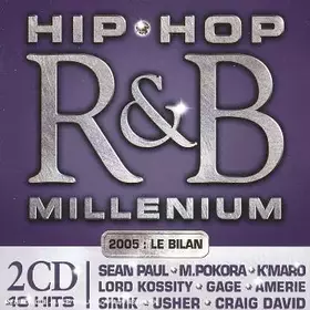 Couverture du produit · Hip Hop R&B Millenium 2005: Le Bilan
