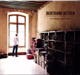 Couverture du produit · Le Temps Qu'Il Faut