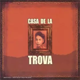 Couverture du produit · CASA de la Trova [Import]