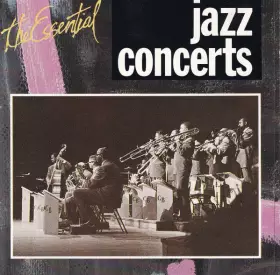 Couverture du produit · The Essential Jazz Concerts
