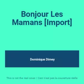 Couverture du produit · Bonjour Les Mamans [Import]