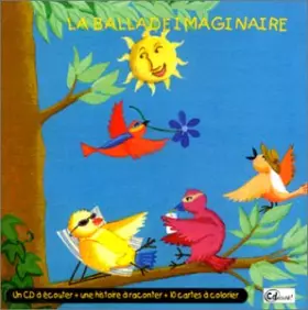 Couverture du produit · La Ballade Imaginaire-Un CD À Écouter [Import]