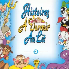 Couverture du produit · Histoires A Dormir Au Lit Vol 2
