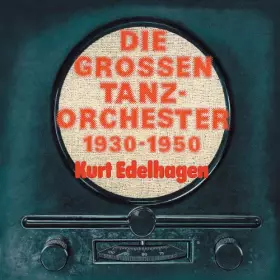 Couverture du produit · Grossen Tanzorch.1930-1950 [Import]