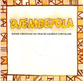 Couverture du produit · Djembefola bande originale du film
