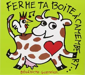 Couverture du produit · Ferme Ta Boîte A Camembert