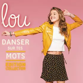 Couverture du produit · Danser sur tes mots (édition collector)