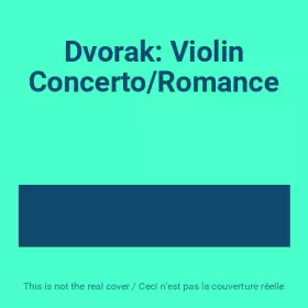 Couverture du produit · Dvorak: Violin Concerto/Romance