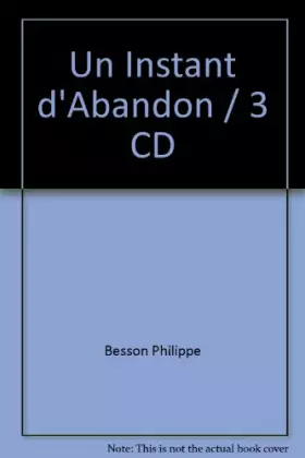 Couverture du produit · Un Instant d Abandon / 3 CD