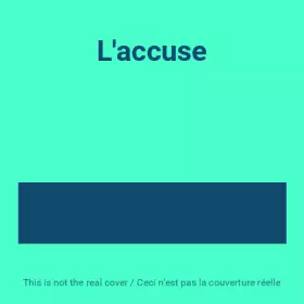 Couverture du produit · L'accuse