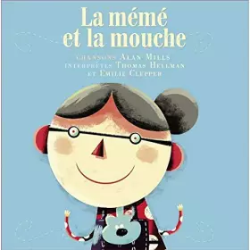 Couverture du produit · Mills Alan/la Meme et la Mouche