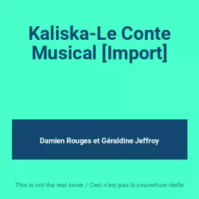 Couverture du produit · Kaliska-Le Conte Musical [Import]
