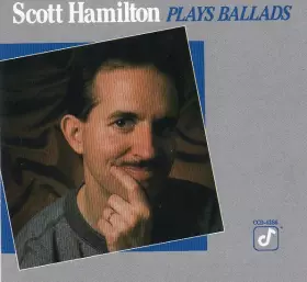 Couverture du produit · Scott Hamilton Plays Ballads