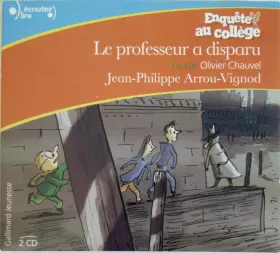Couverture du produit · Enquête Au Collège - Le Professeur A Disparu