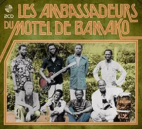 Couverture du produit · Les Ambassadeurs du Motel de Bamako