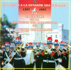 Couverture du produit · Honneurs à la dynastie des Grimaldi