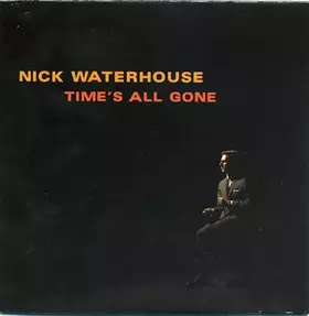 Couverture du produit · Time's All Gone