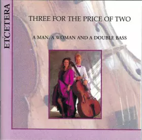Couverture du produit · Three For The Price Of Two
