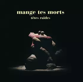 Couverture du produit · Mange Tes Morts