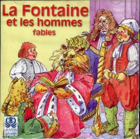Couverture du produit · La Fontaine Et Les Hommes : Fables