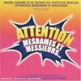 Couverture du produit · Attention Mesdames et Messieur [Import]