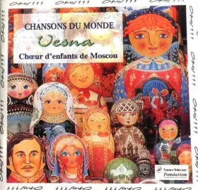 Couverture du produit · Chansons du Monde / Vesna Children