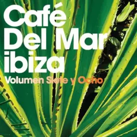 Couverture du produit · Cafe Del Mar: Siete Y. [Import]
