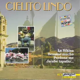 Couverture du produit · Cielito Lindo - A Tribute To Mexico