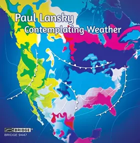 Couverture du produit · Paul Lansky: Contemplating Weather
