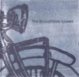 Couverture du produit · The Bloodthirsty Lovers