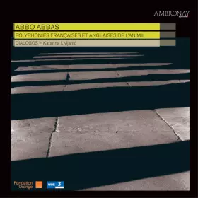 Couverture du produit · Abbo Abbas: Polyphonies Françaises Et Anglaises De L‘An Mil