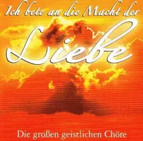 Couverture du produit · Ich bete an die Macht der Liebe