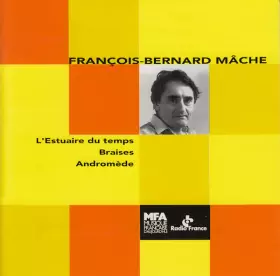 Couverture du produit · L'Estuaire Du Temps / Braises / Andromède